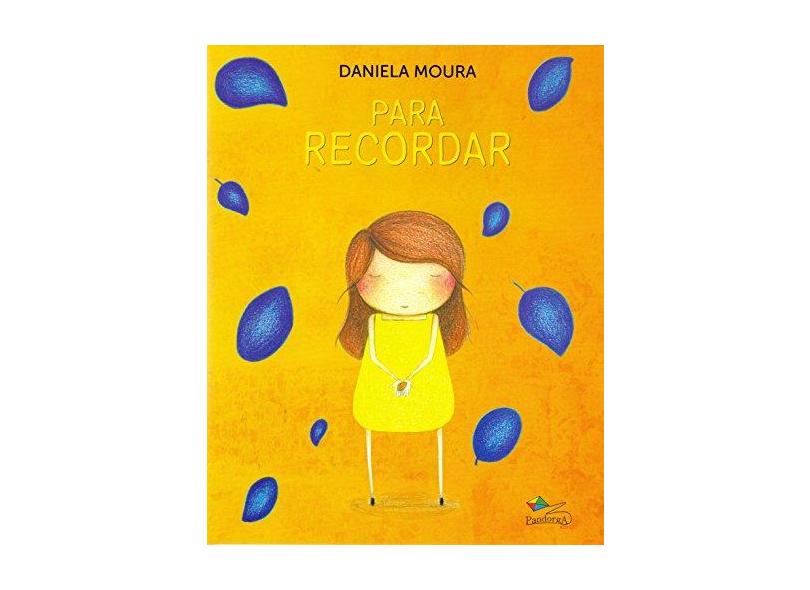 Para Recordar - Daniela Moura - 9788584421107