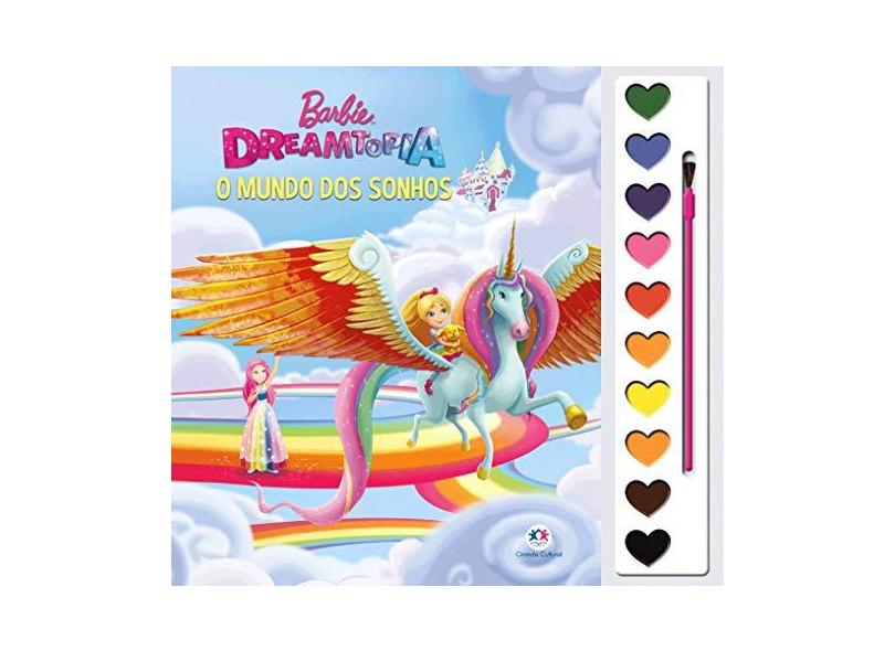 Barbie Dreamtopia: o Mundo dos Sonhos - Ciranda Cultural - 9788538077886