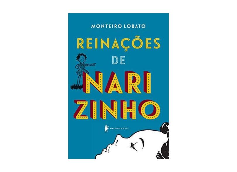 Reinações de Narizinho - Lobato, Monteiro - 9788525056498