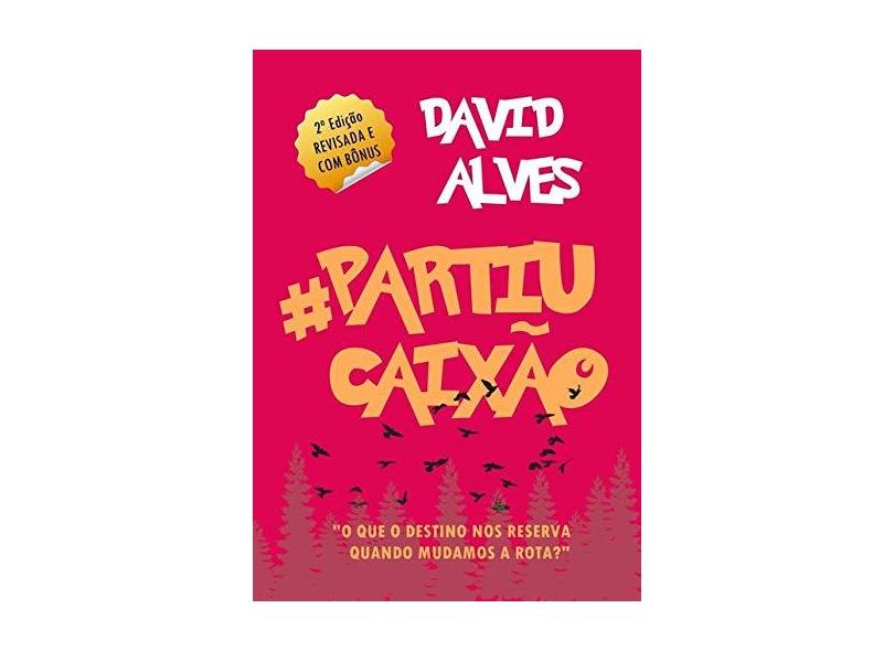 #Partiucaixão - David Alves - 9781729181317