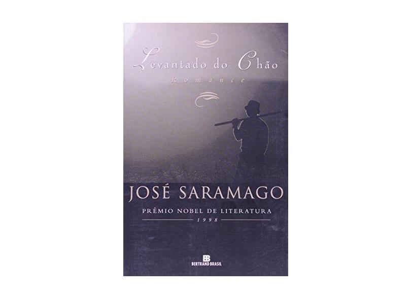 Levantado do Chão - José Saramago - 9788528600636