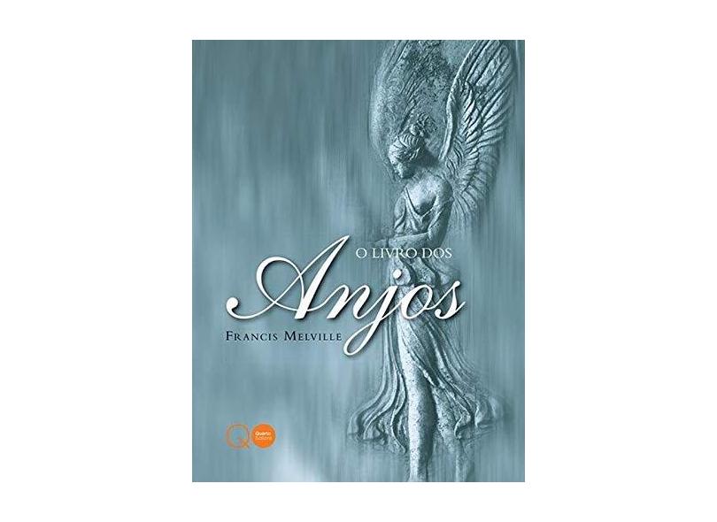 O Livro Dos Anjos - Francis Melville - 9780857623829