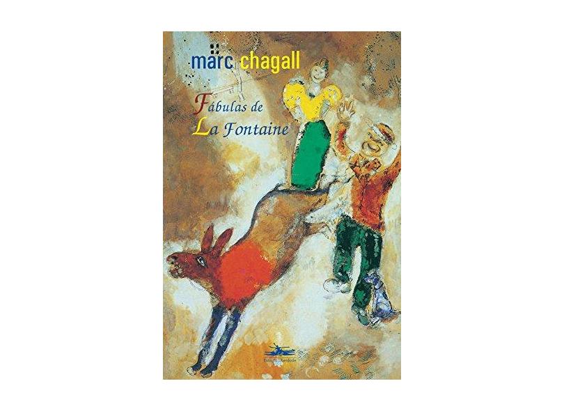 Fábulas de La Fontaine - Marc Chagall, Mario Laranjeira - 9788574480916