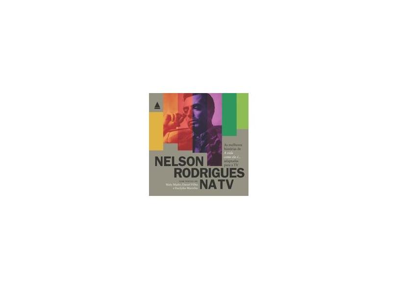 Nelson Rodrigues Na TV - Nelson Rodrigues - 9788520933350