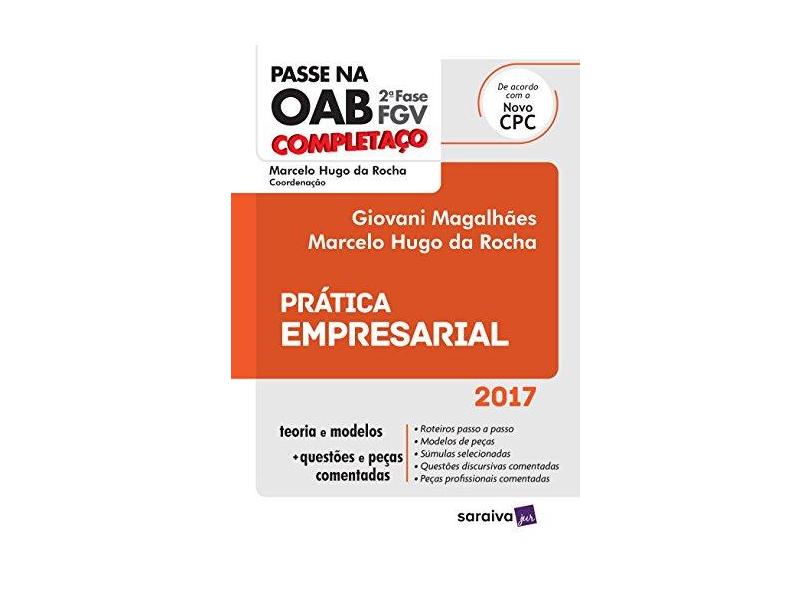 Prática Empresarial - Col. Completaço Passe na OAB 2ª Fase - Rocha, Marcelo Hugo Da - 9788547214135