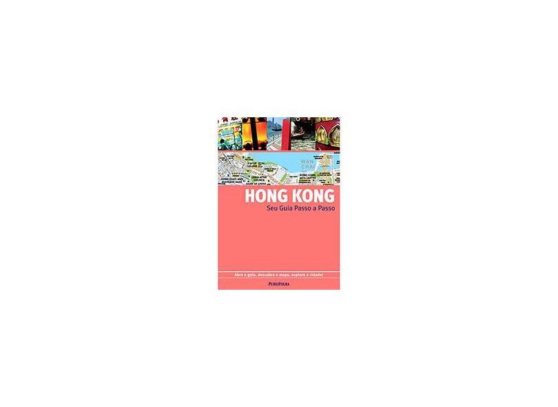 Guia Passo a Passo - Hong Kong - Gallimard - 9788579140020