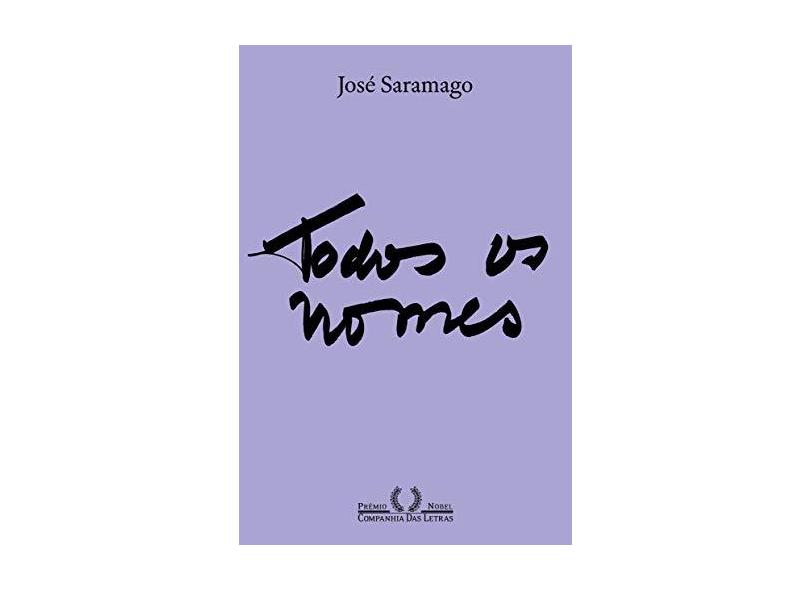 Todos Os Nomes - José Saramago - 9788535930436