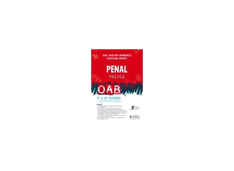 Penal: Prática - Ana Cristina Mendonça - 9788544226728