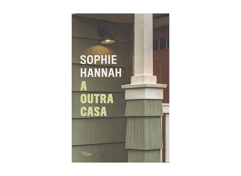 A Outra Casa - Sophie Hannah - 9788532530264