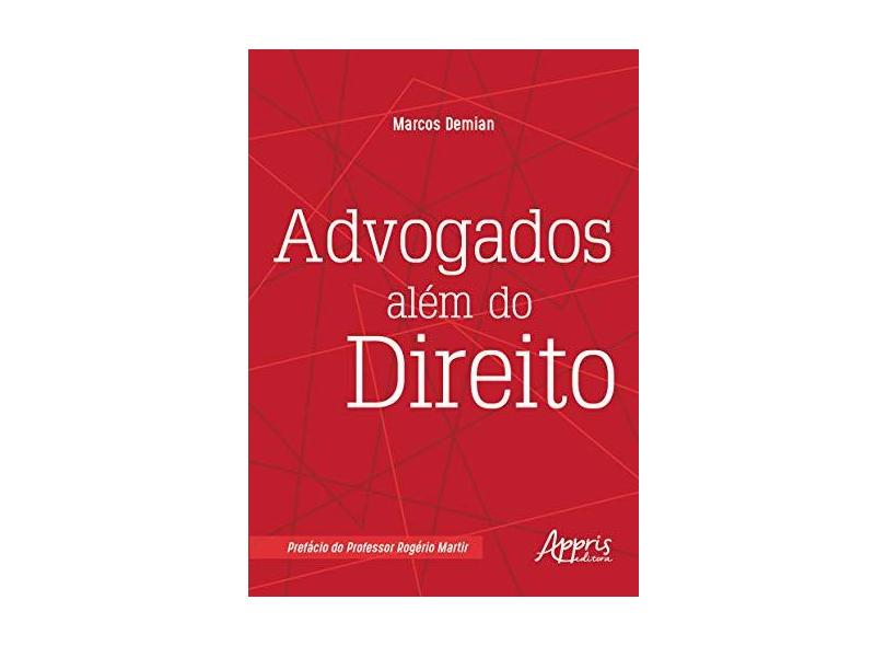 Advogados Além do Direito - Marcos Demian - 9788547320898