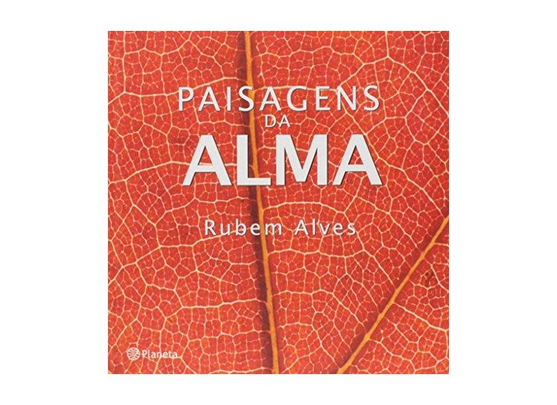 Paisagens da Alma - Alves, Rubem - 9788542201086