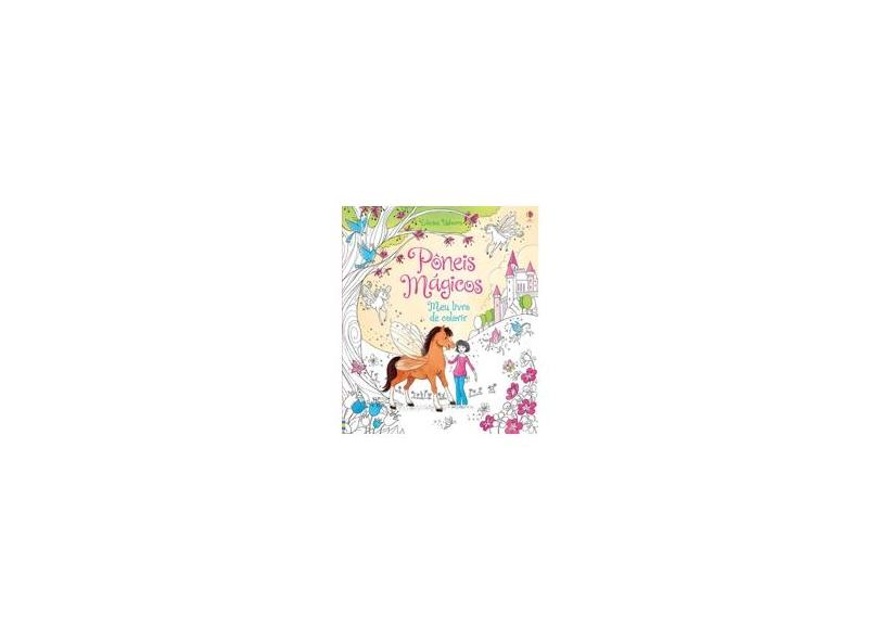 Pôneis Mágicos - Meu Livro de Colorir - Sims, Lesley ; Zanna Davidson - 9781474915144