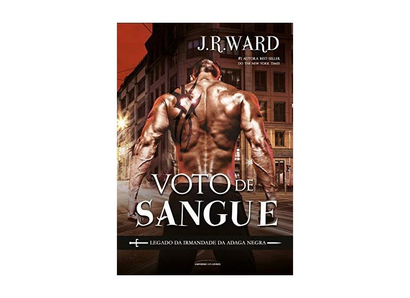 Voto de Sangue - J. R. Ward - 9788550304144