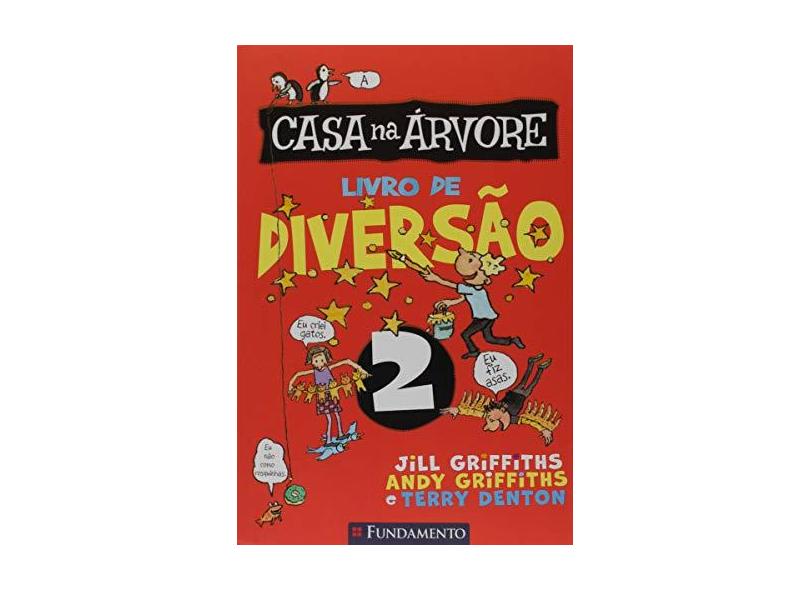 A Casa na Árvor - Livro de Diversão 2 - Andy Griffiths - 9788539516018