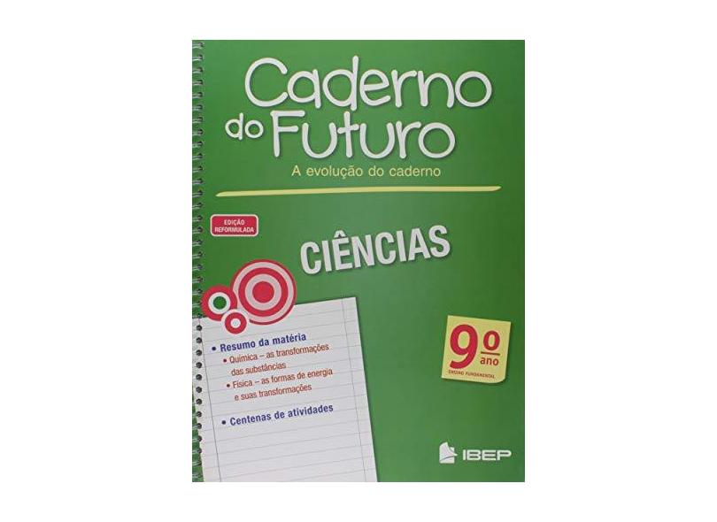 Caderno do Futuro Ciências. 9º Ano - Albino Fonseca - 9788534235556