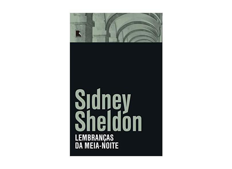 Lembranças da Meia-noite - Nova Ortografia - Sheldon, Sidney - 9788501094322