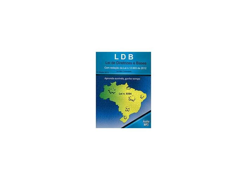 AudioLivro - LDB Lei de Diretrizes e Bases: Aprenda Ouvindo, Ganhe Tempo - Rubens Souza - 9788580260359