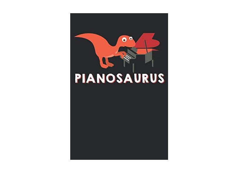 Pianosaurus Rex Musician Dinosaur: Graph Paper Pianosaurus Rex Musician Dinosaur/Journal Gift - Large (6 x 9 inches) - 120 Pages || Softcover