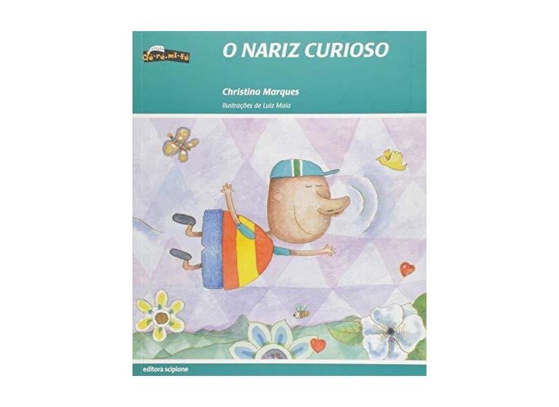 Nariz Curioso, O - Coleção Do-ré-mi-fá - Christina Marques - 9788526296305