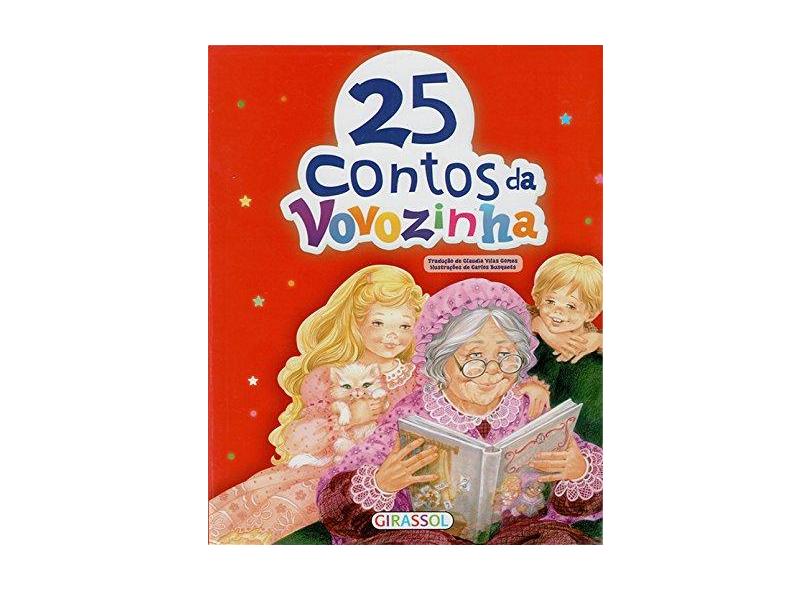 25 Contos Da Vovozinha - Capa Vermelha - Carlos Busquets - 9788539414949