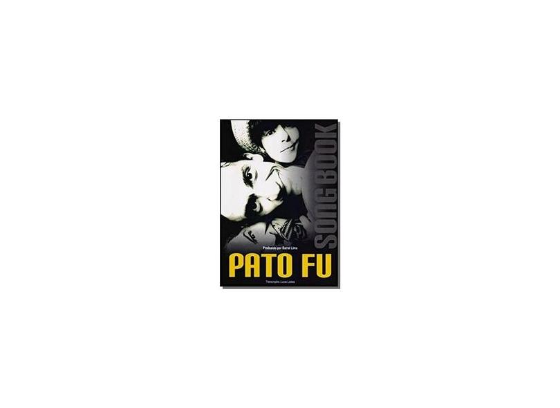 Pato Fu - Songbook - Lima,barral - 9788568620090