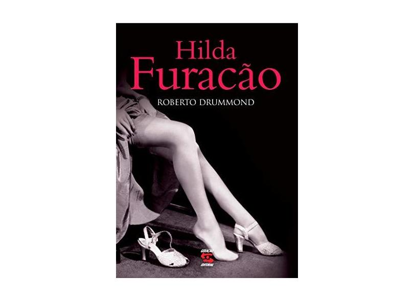 Hilda Furacão - Drummond, Roberto - 9788561501044