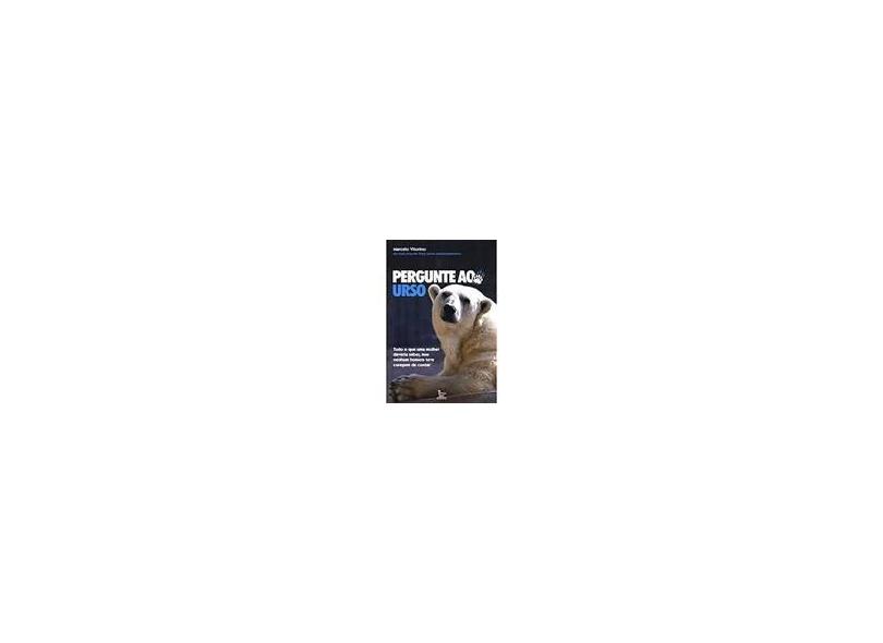 Pergunte ao Urso - Vitorino, Marcelo - 9788577881369