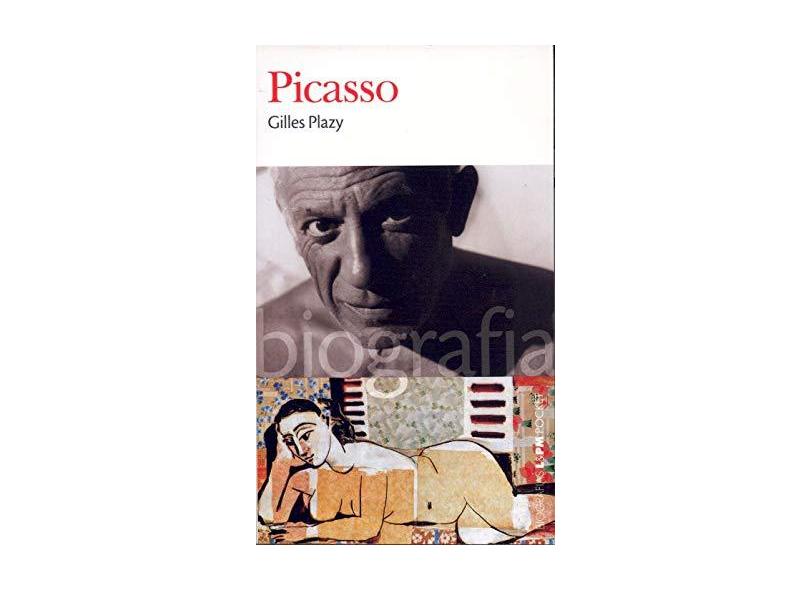 Picasso - Série Biografias L&pm Pocket - Plazy, Gilles - 9788525415578