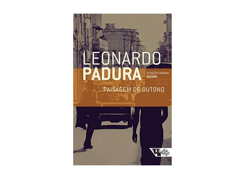 Paisagem de Outono - Vol.4 - Série Estações Havana - Leonardo Padura - 9788575595213