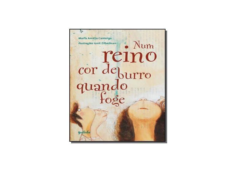 Num Reino Cor de Burro Quando Foge - Zilberman, Ionit - 9788599520796 ...