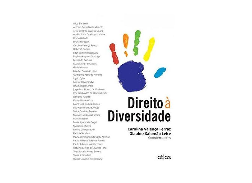 Direito À Diversidade - Valença Ferraz, Carolina; Glauber Salomão Leite - 9788522496525