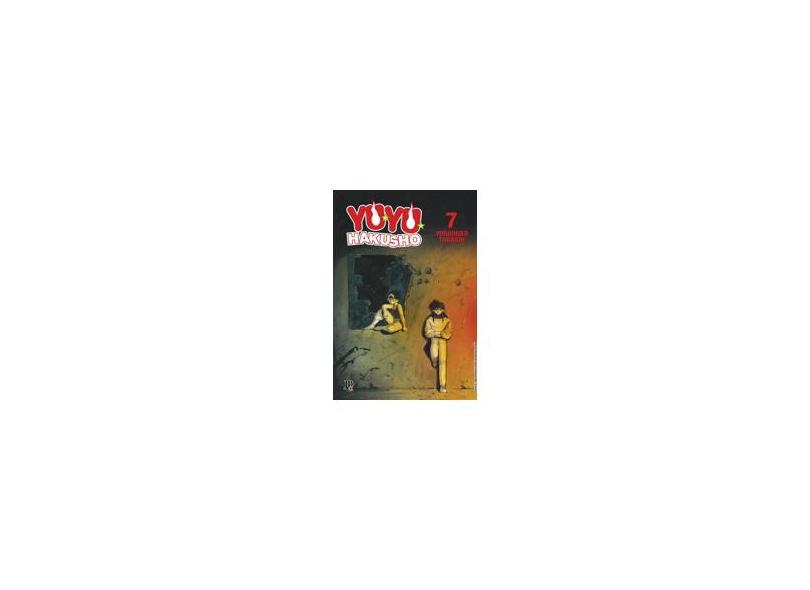 Yuyu Hakusho - Vol. 7 - Togashi, Yoshihiro - 9788545700005