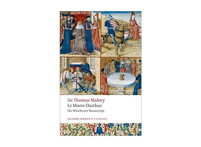 Le Morte D'Arthur: The Winchester Manuscript - Thomas Malory - 9780199537341