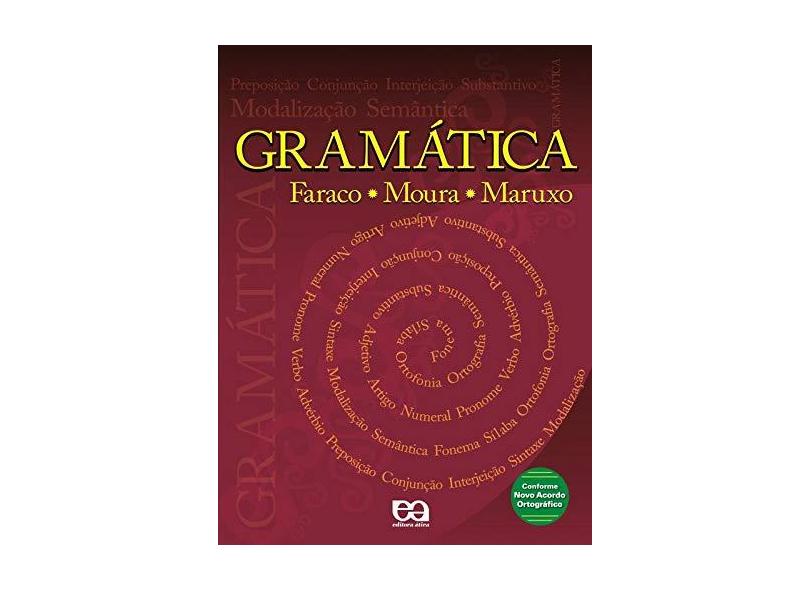 Gramática - Maruxo, Francisco Marto Moura, Carlos Faraco - 9788508106288