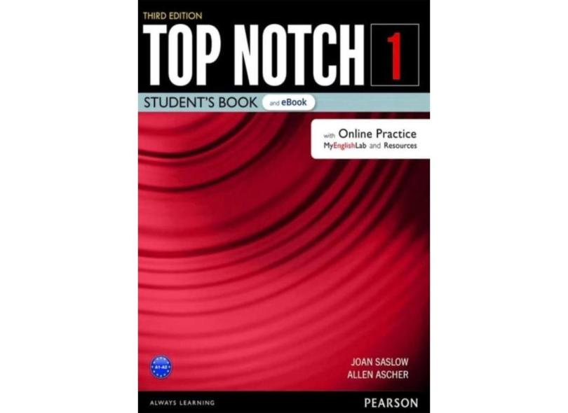 Top Notch 1 Student Book + Mel + Eb + Op + Dr + App 3Rd Ed em