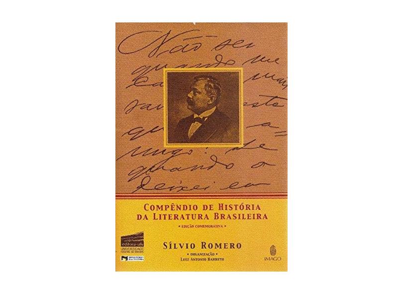 Compendio de Historia da Literatura Brasileir - Romero, Silvio - 9788531207501
