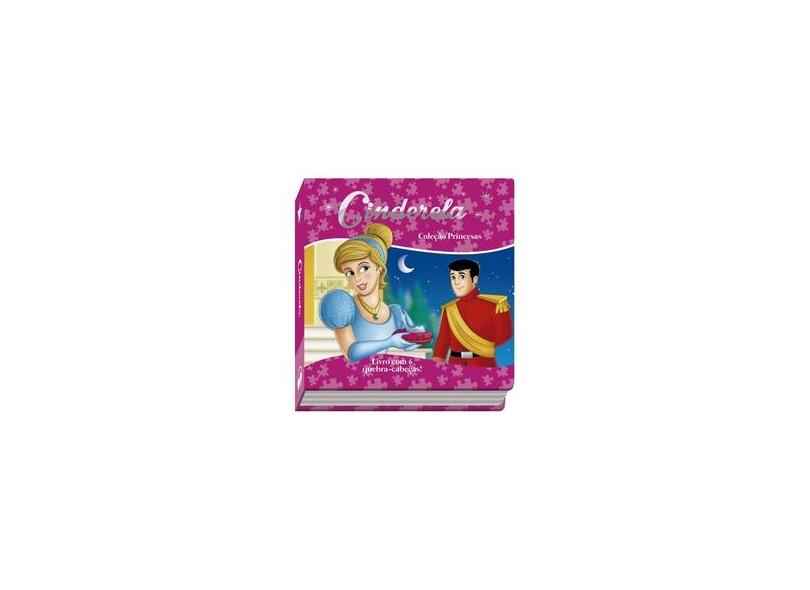 Cinderela - Coleção Princesas (+ Quebra-Cabeças) - Vários Autores - 9788541005364