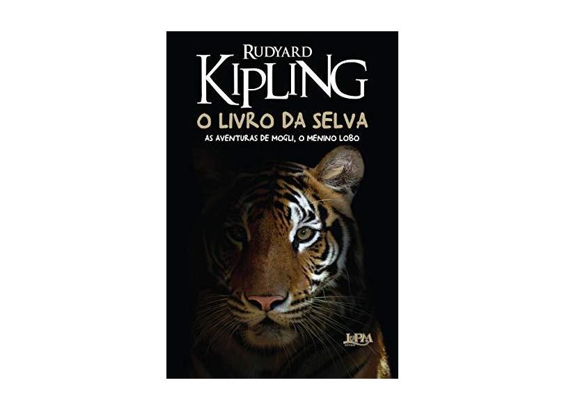 Livro da Selva, As Aventuras de Mogli, o Menino Lobo - Kipling, Rudyard - 9788525433985