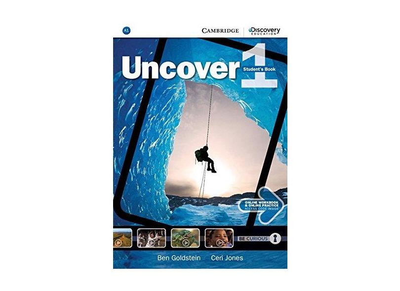 Uncover Level 1 Student's Book with Online Workbook and Online Practice - Ben Goldstein - 9781107493032