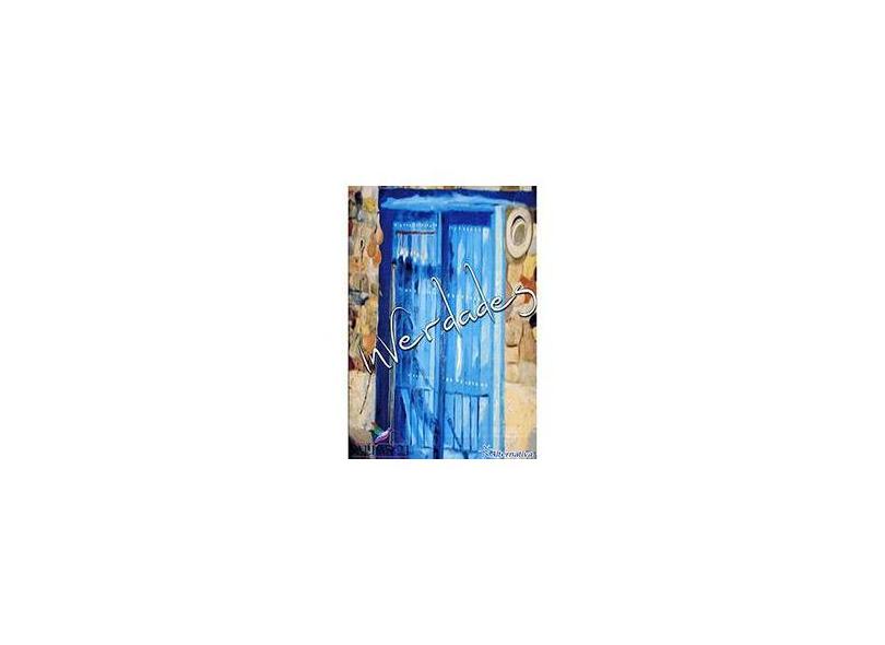Inverdades: Contos, Crônicas e Poemas - Varios Autores - 9788587658579