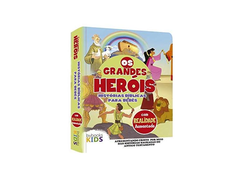 Bíblia Os Grandes Heróis - Histórias Bíblicas Para Bebês - Bvbooks - 9788581580890