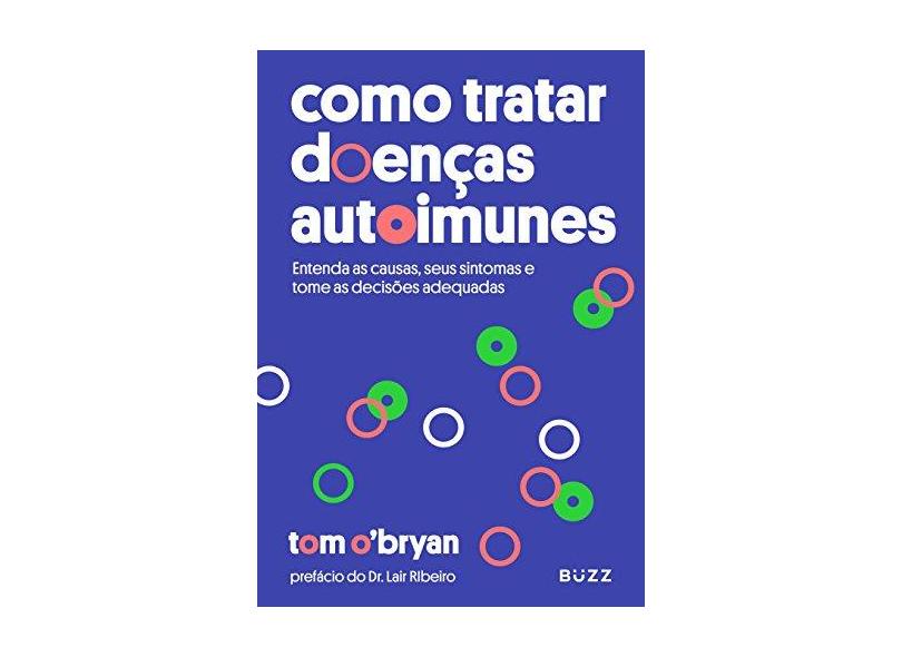 Como Tratar Doenças Autoimunes - Tom O'bryan - 9788593156373