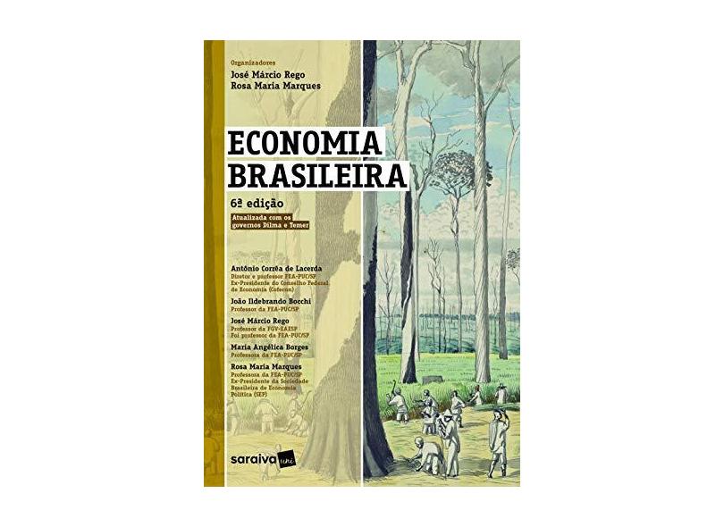 Economia Brasileira - Rosa Maria Marques - 9788547231774