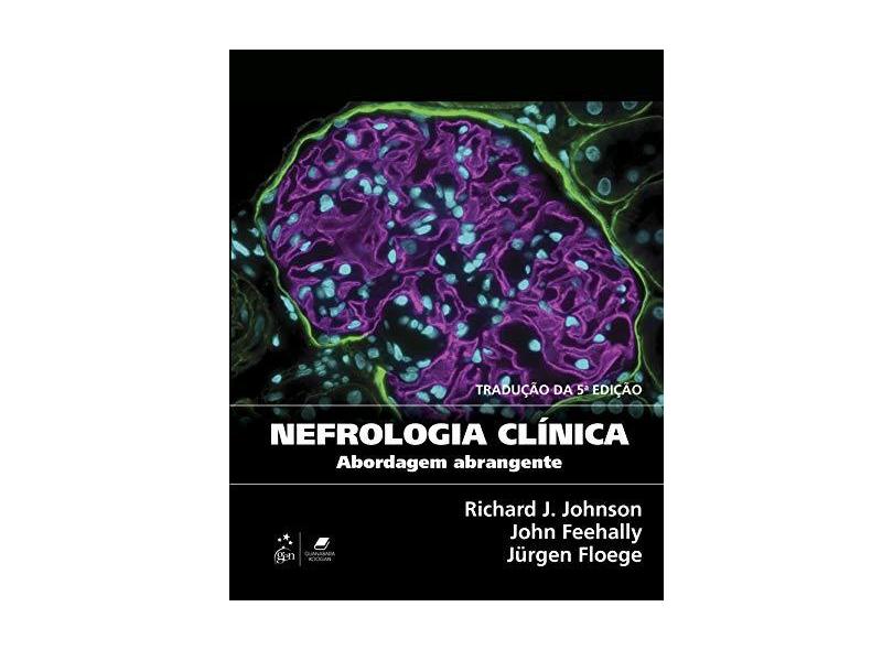 NEFROLOGIA CLINICA - Johnson, Richard - 9788535283983