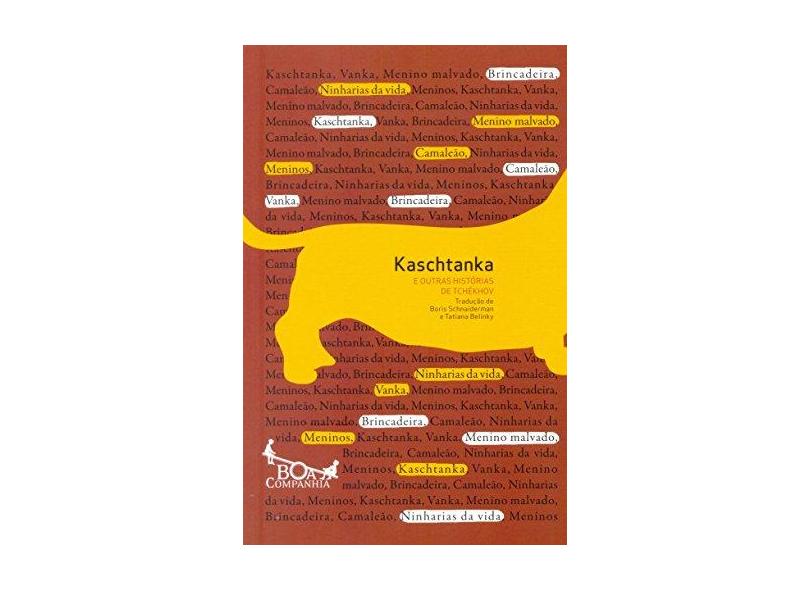 Kaschtanka e Outras Histórias de Tchékhov - Anton Tchékhov - 9788565771122