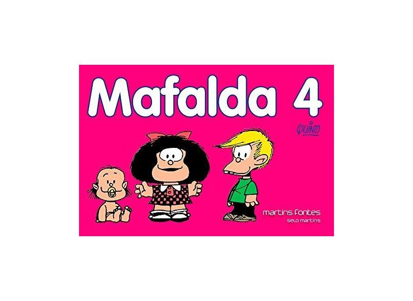 Mafalda Vol. 4 - 2ª Ed. 2015 - Quino - 9788580631852