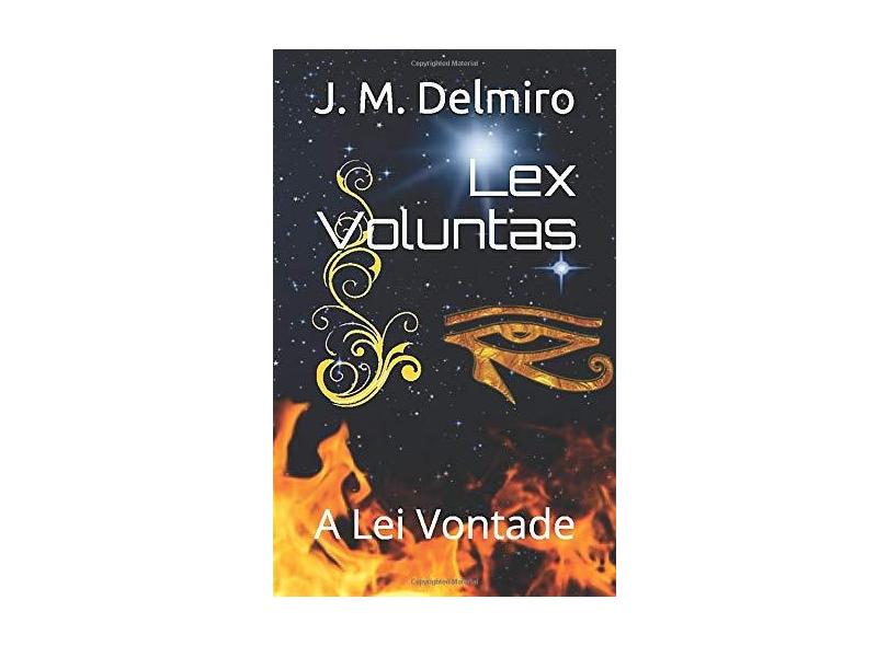 Lex Voluntas - J. M. Delmiro - 9781973296218