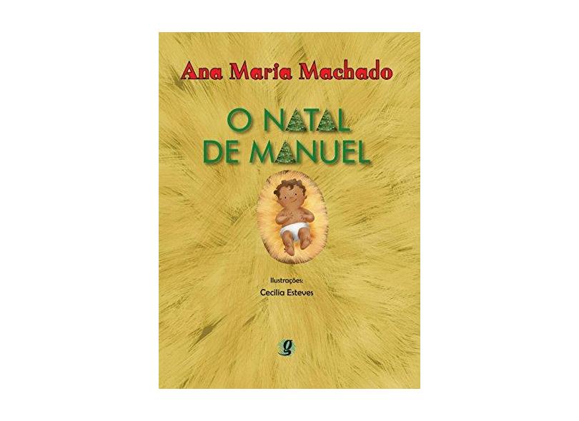 O Natal de Manuel - Machado, Ana Maria - 9788526013254