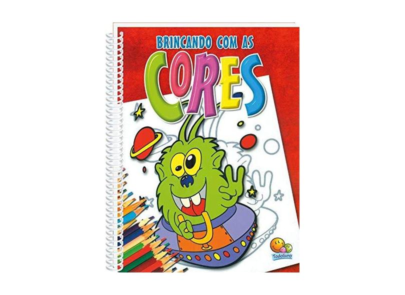 Brincando com as Cores - Desenhos para Colorir - Todolivro - 9788573896589