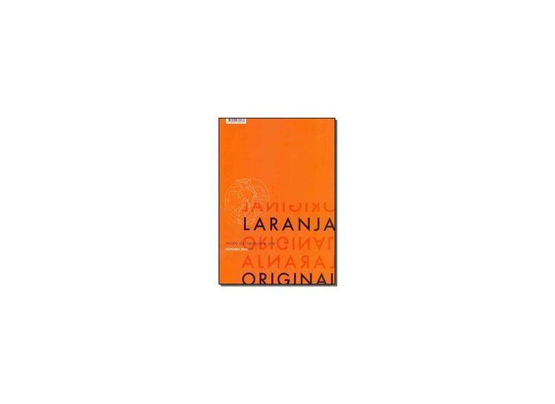 Revista De Literatura E Arte Laranja Original - "moreau, Filipe" - 9788592875367